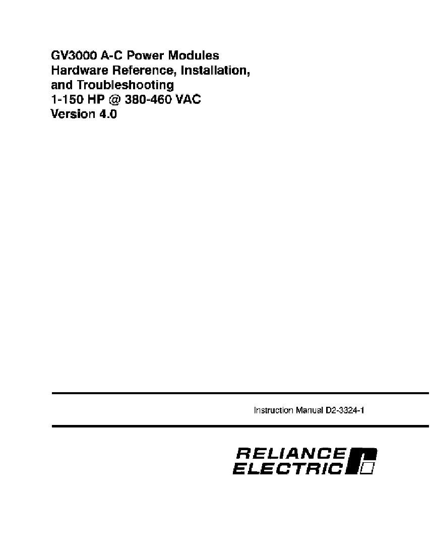 First Page Image of 20V4140 GV3000 A-C Power Modules Hardware Reference, Installation, Troubleshooting 1-150 HP @ 380-460 VAC Ver 4.0 D2-3324-1 Manual.pdf